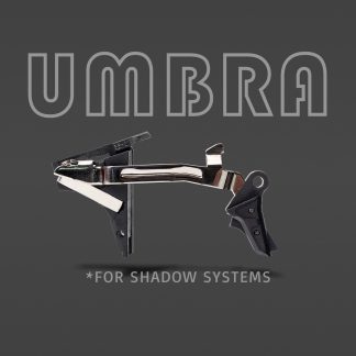 UMBRA DROP-IN TRIGGER SYSTEM for SHADOW SYSTEMS
